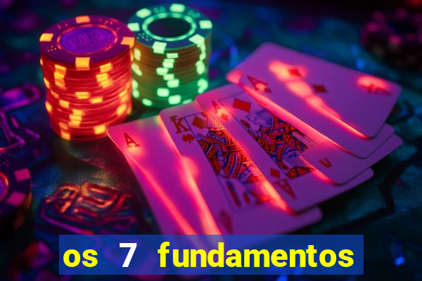 os 7 fundamentos da umbanda